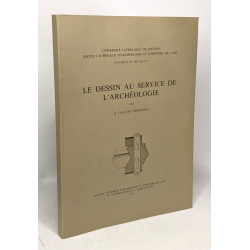 Le dessin au service de l'archéologie - université catholique de...