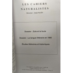 Cahiers naturalistes numéro 86. Zola et la foule. La langue...