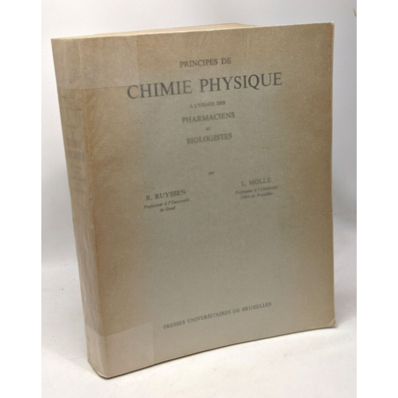 Principes de chimie physique à l'usage des pharmaciens et biologistes