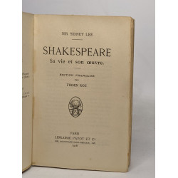 Shakespeare sa vie et son oeuvre