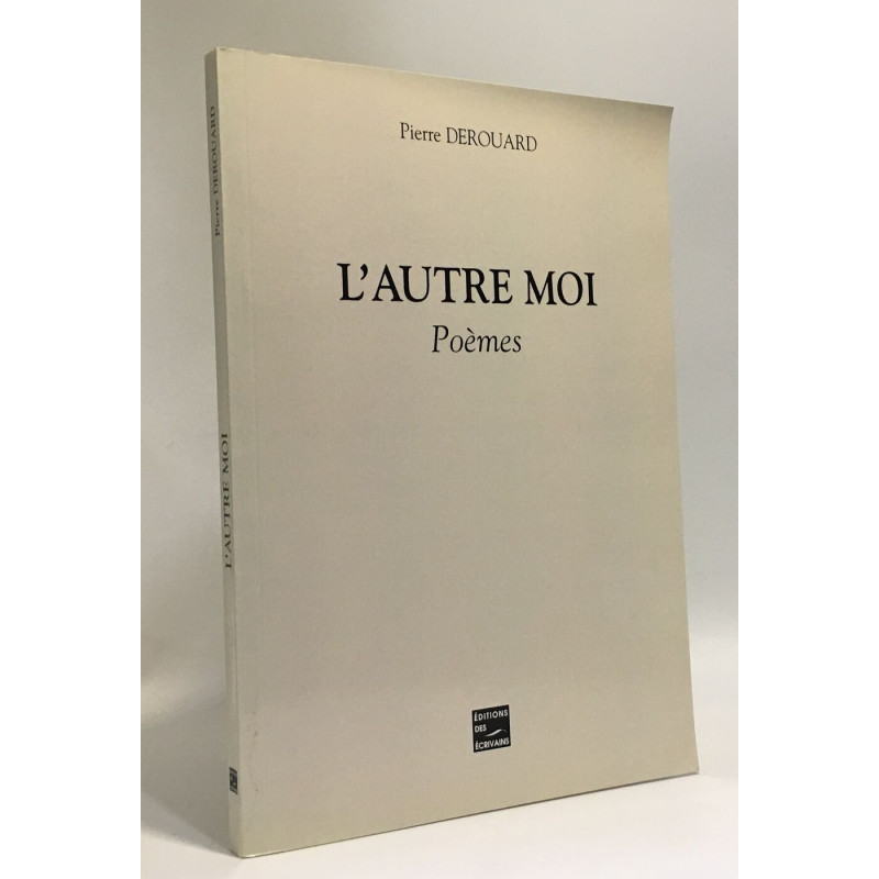 L'autre moi --- poèmes