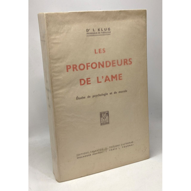 Les profondeurs de l'âme - études de psychologie et de morale
