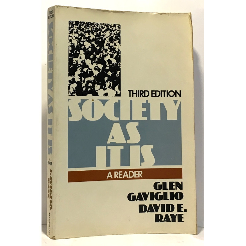 Society As It Is: A Reader