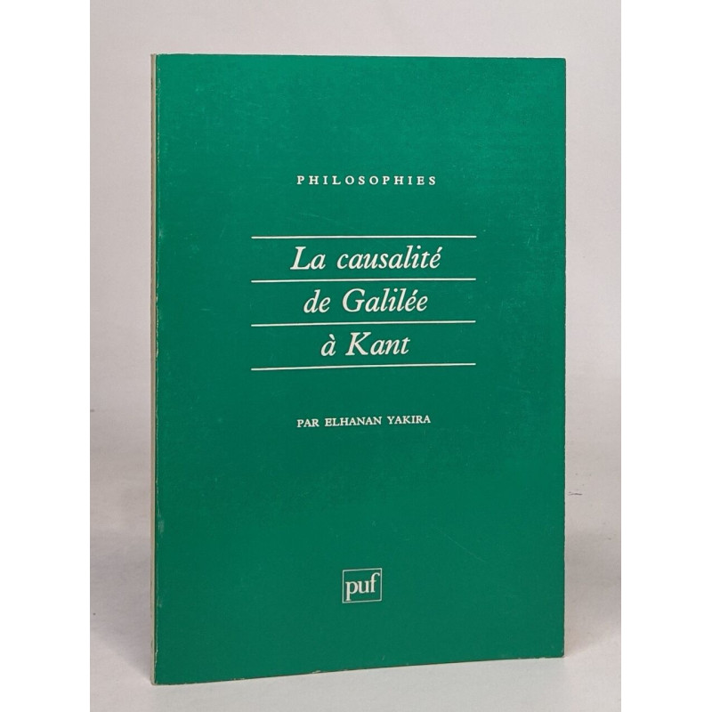 La causalité de Galilée à Kant