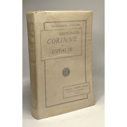 Corinne ou l'Italie - nouvelle édition revue avec soin et précédée...