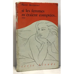 Si les femmes m'étaient comptées