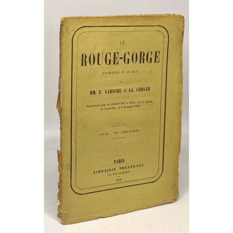 Le Rouge-Gorge - vaudeville en un acte
