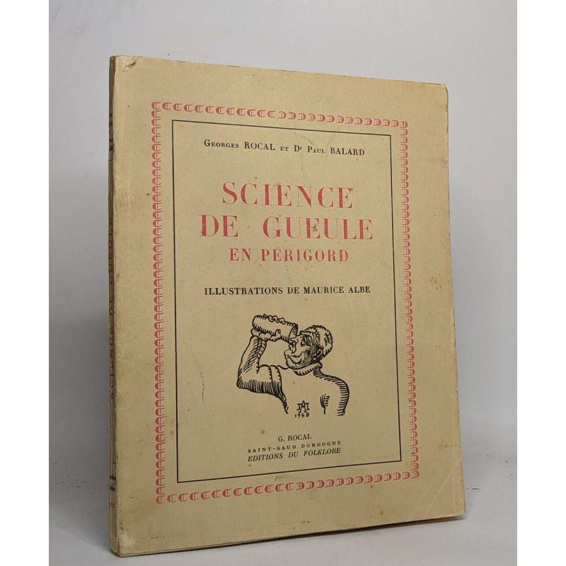 Science du gueule en périgord - illustrations de maurice albe