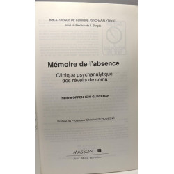 Memoire de l'absence. Clinique psychanalytique des reveils de...