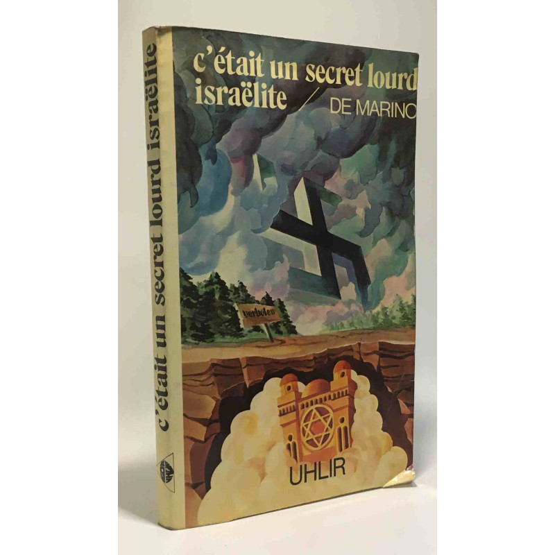 C'était un secret lourd israëlite