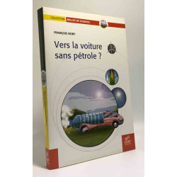 Vers la voiture sans pétrole