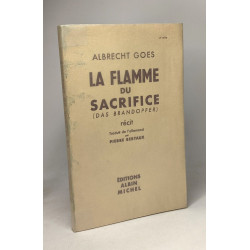 La flamme du sacrifice (Das brandopfer) récit