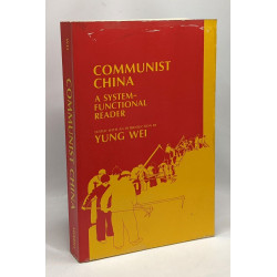Communist China A systemfunctional reader Merrill