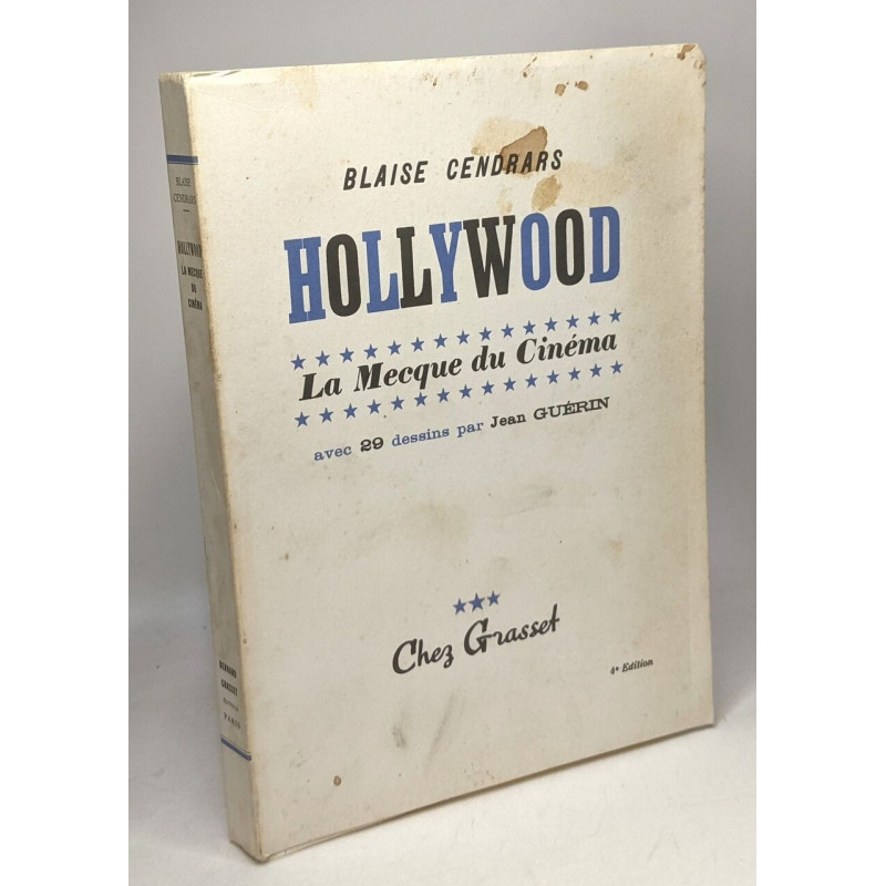 Hollywood - La mecque du cinéma - avec 29 dessins par Jean Guérin-...