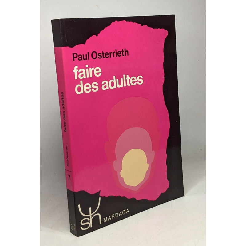 Faire des adultes