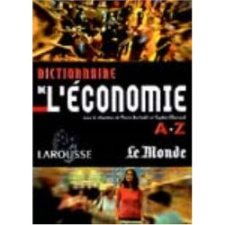 Dictionnaire de l'économie de A à Z