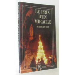Le prix d'un miracle