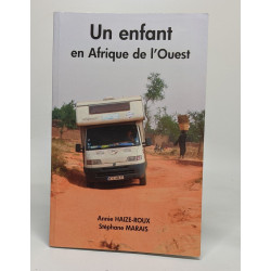Lot de 2 ouvrages de Maris et Haize-Roux: Un enfant en Afrique de...