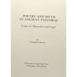 Poetry and myth in ancient pastoral - essays on theocritus and virgil