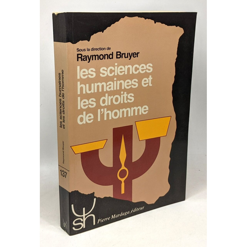 LES SCIENCES HUMAINES ET LES DROITS DE L'HOMME