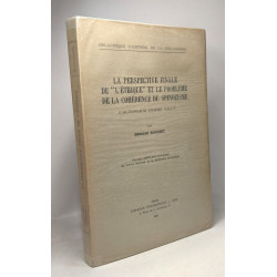 La perspective finale de "l'éthique" et le problème de la...