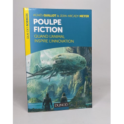 Poulpe fiction - Quand l'animal inspire l'innovation: Quand...