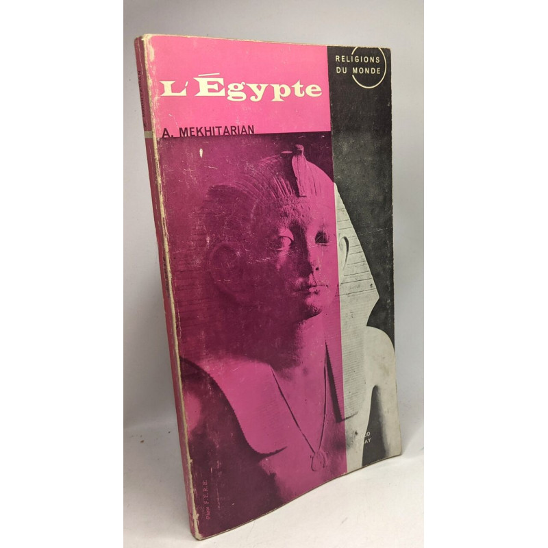L'Egypte - religions du monde