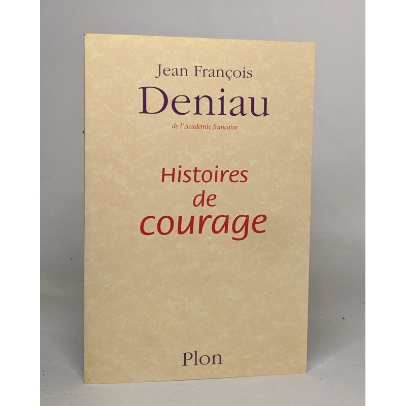 Histoires de courage