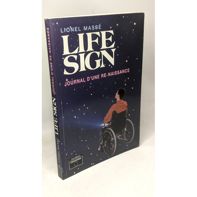 Life Sign. Journal D'Une Re-Naissance