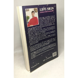 Life Sign. Journal D'Une Re-Naissance