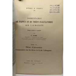 Comentaires de Pappus et de Théon d'Alexandrie sur l'Almageste -...
