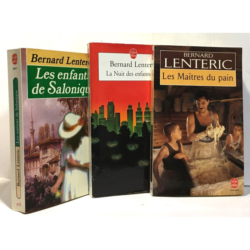 Les Enfants De Salonique Tome 1 + les maîtres du pain + La nuit...