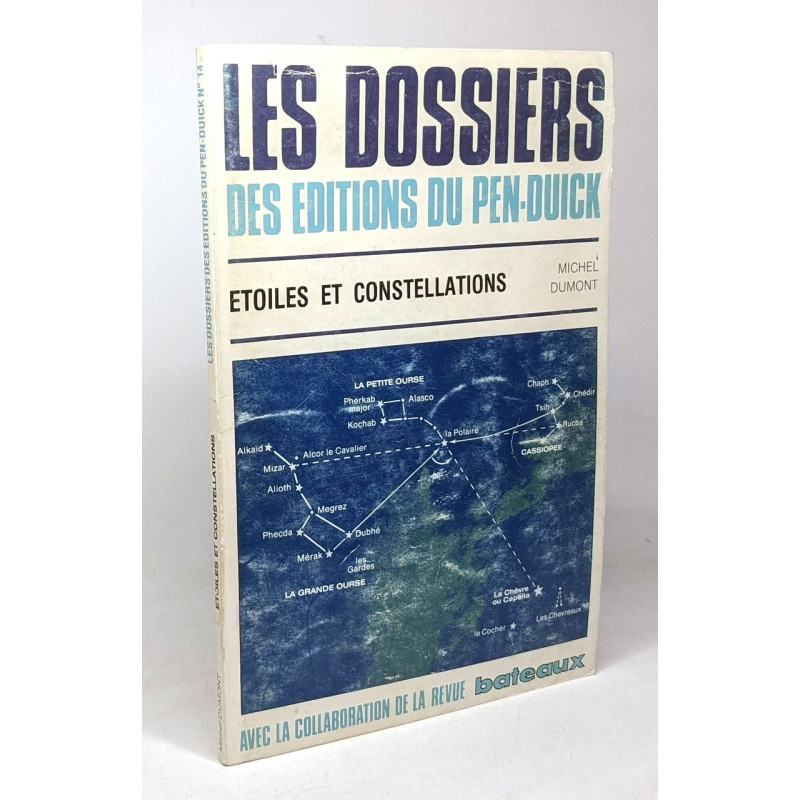 Etoiles et constellations - les dossiers des éditions du pen-duick