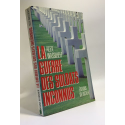 La guerre des soldats inconnus