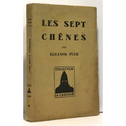 Les sept chênes