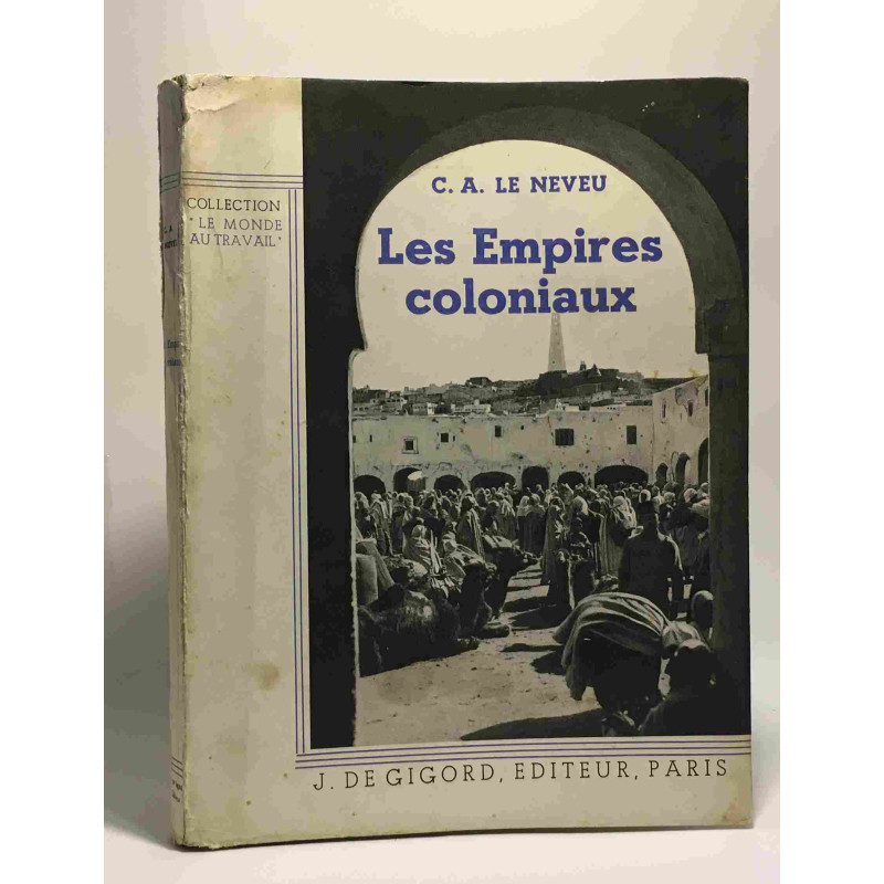 Les empires coloniaux
