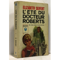L'été du docteur Roberts