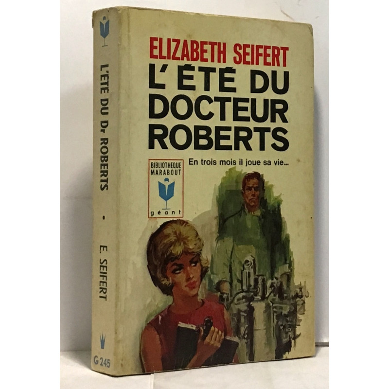 L'été du docteur Roberts