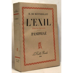 L'exil - pièce en trois actes Pasiphaé