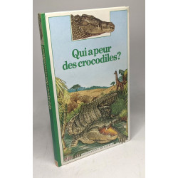Qui a peur des crocodiles