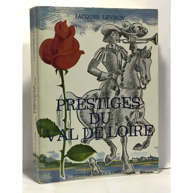 Prestiges du Val de Loire