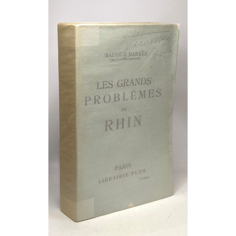 Les grands problèmes du Rhin