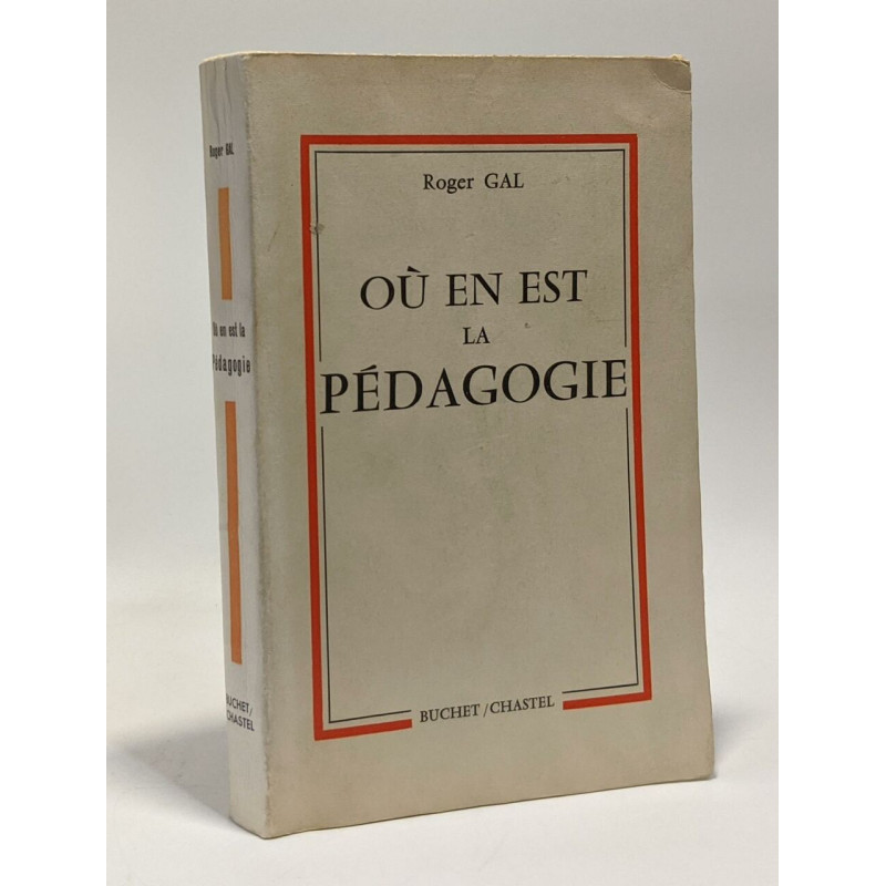 Où en est la pédagogie