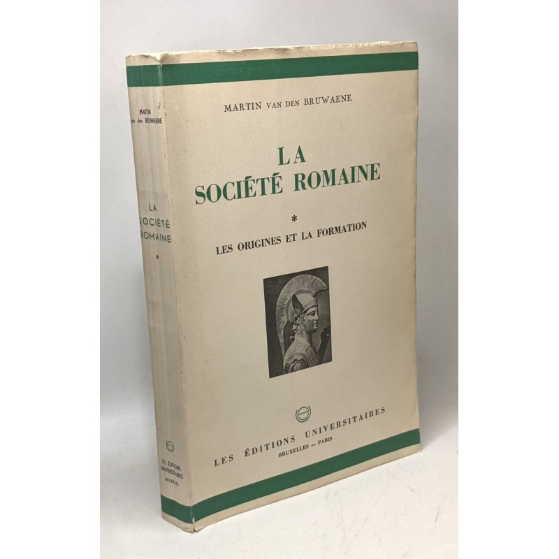 La société romaine première - partie: Les origines et la formation