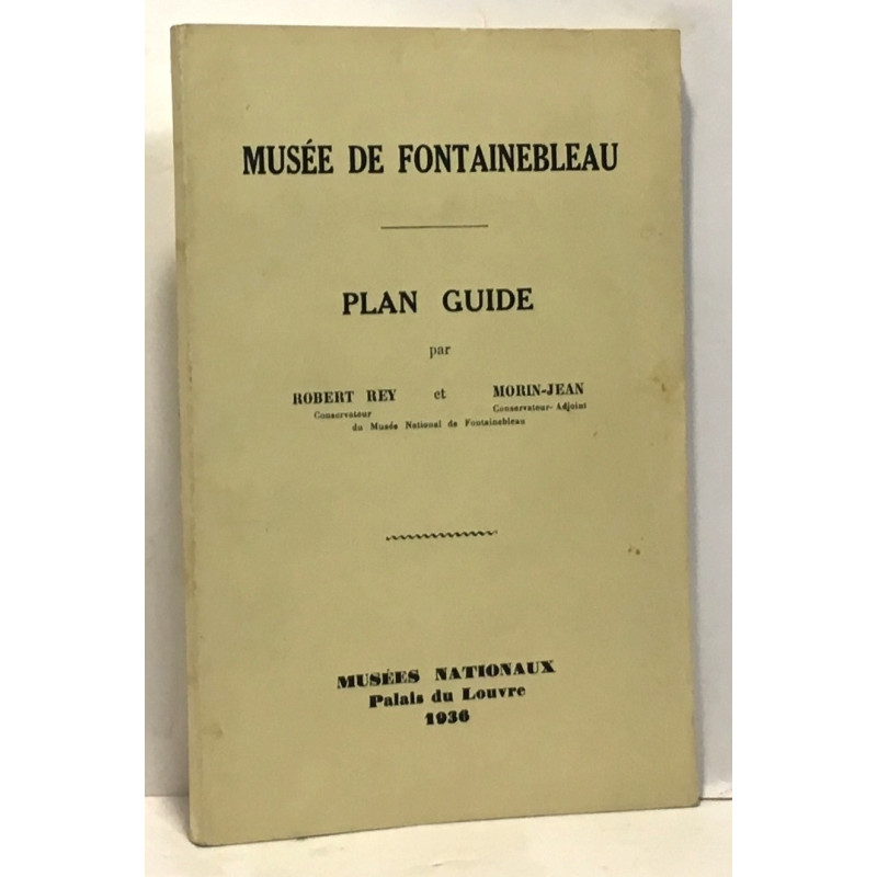 Plan guide - musée de fontainebleau