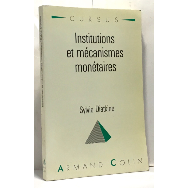 Institutions et mécanismes monetaires