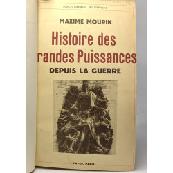 Histoire des grandes puissances depuis la guerre - bibliothèque...