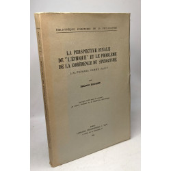 La perspective finale de l'éthique et le problème de la cohérence...