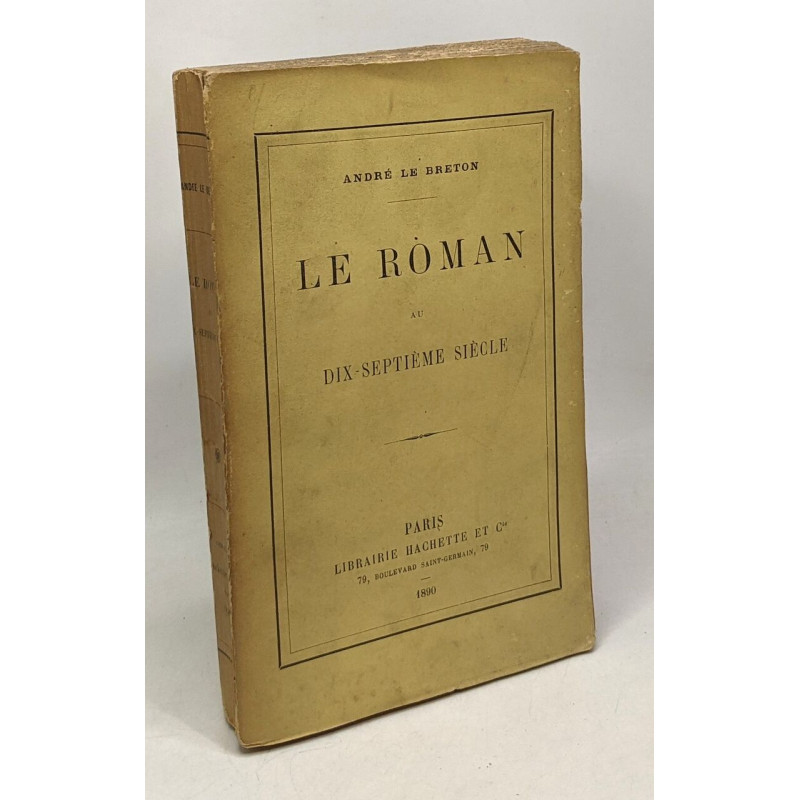 Le roman au dix-septième siècle