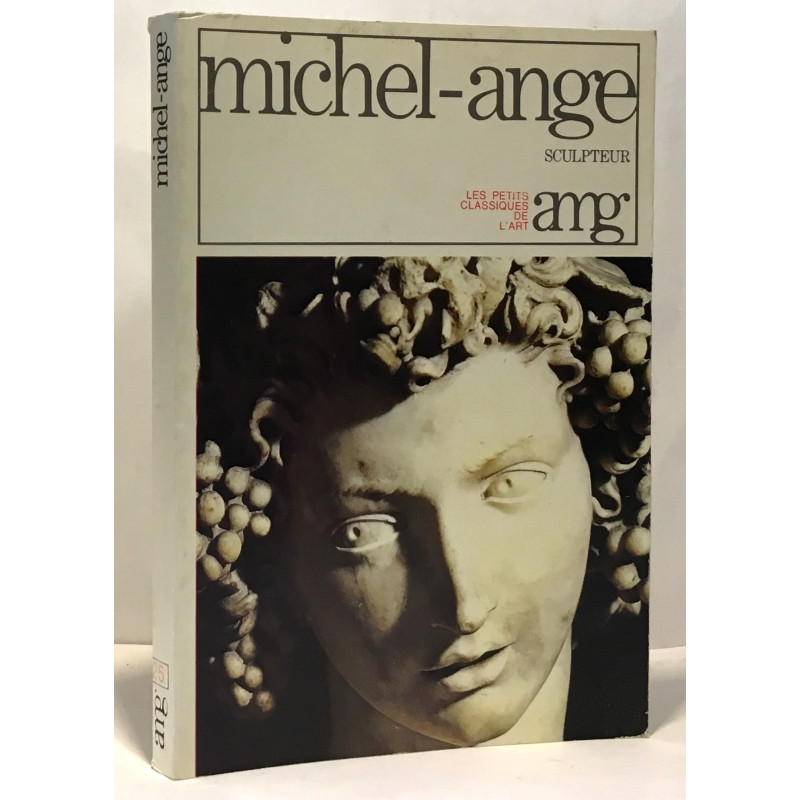 Michel-Ange sculpteur / les petits classiques de l'art